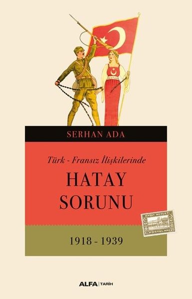 Türk - Fransız İlişkilerinde Hatay Sorunu 1918 - 1939.pdf