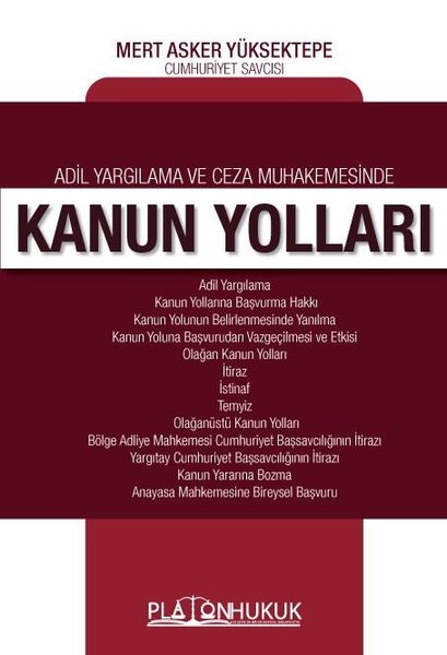 Adil Yargılama ve Ceza Muhakemesinde Kanun Yolları.pdf