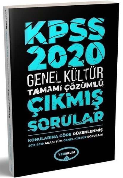 2020 KPSS Genel Kültür 2013 - 2019 Konularına Göre Tamamı Çözümlü Çıkmış Sorular.pdf