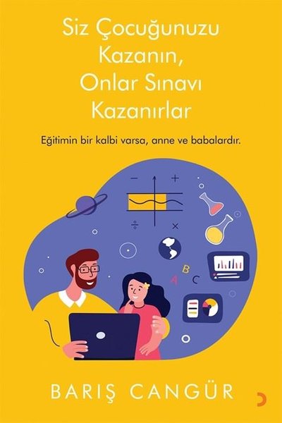 Siz Çocuğunuzu Kazanın Onlar Sınavı Kazanırlar.pdf