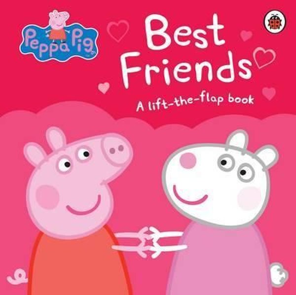 Peppa Pig: Best Friends: A Lift-the-Flap Book.pdf