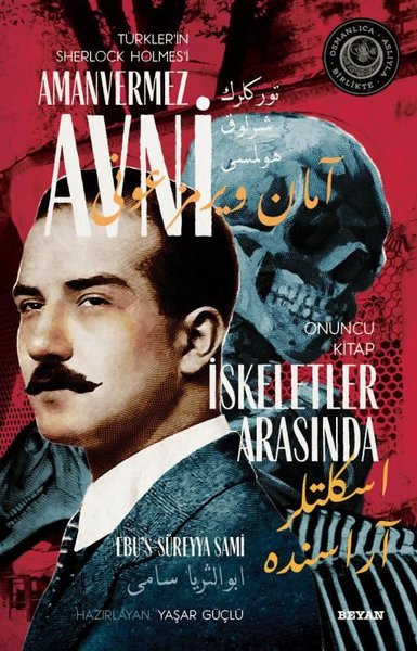 İskeletler Arasında - Türklerin Sherlock Holmesi Amanvermez Avni Onuncu Kitap.pdf
