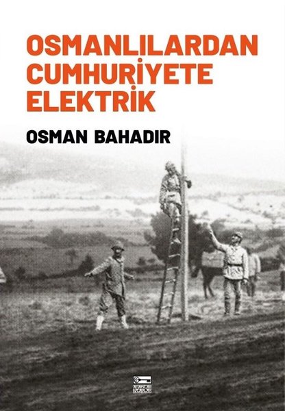 Osmanlılardan Cumhuriyete Elektrik.pdf