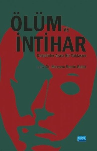 Ölüm ve İntihar - Disiplinler Arası Bir Yaklaşım.pdf