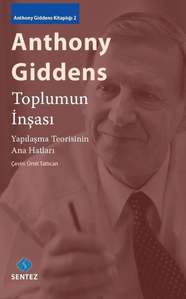 Toplumun İnşası - Yapılaşma Teorisinin Ana Hatları.pdf