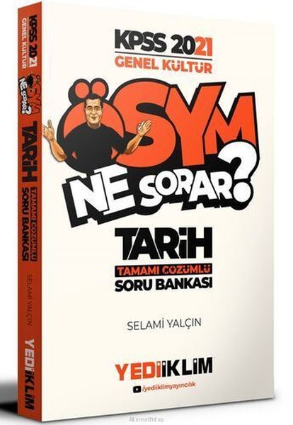 2021 Kpss Genel Kültür Ösym Ne Sorar Tarih Tamamı Çözümlü Soru Bankası.pdf