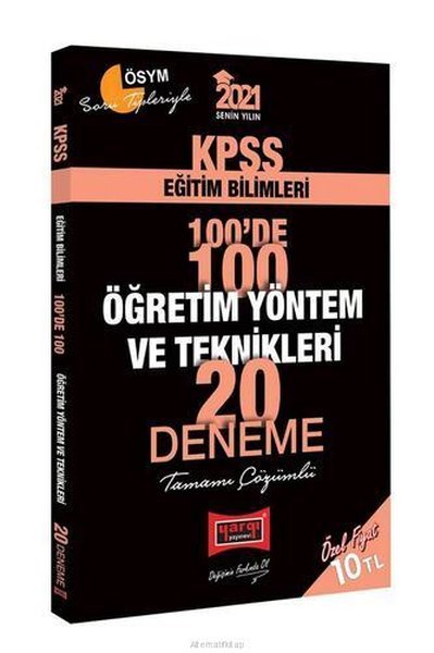 2021 KPSS Eğitim Bilimleri 100de 100 Öğretim Yöntem ve Teknikleri Tamamı Çözümlü 20 Deneme.pdf