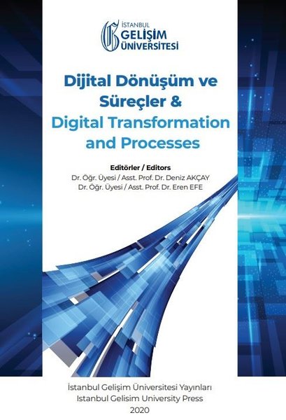 Dijital Dönüşüm ve Süreçler ve Digital Transformation and Processes.pdf