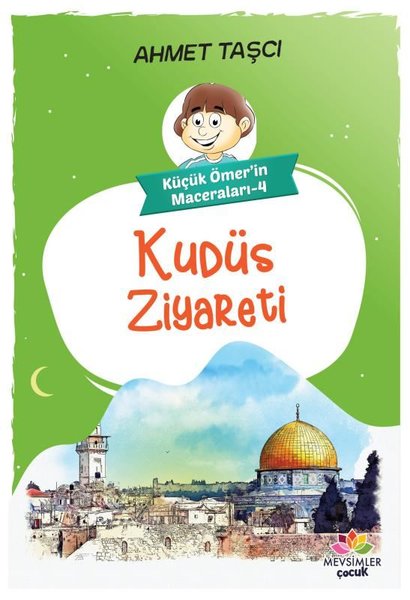 Kudüs Ziyareti - Küçük Ömerin Maceraları 4.pdf
