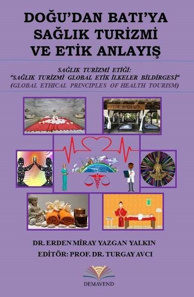 Doğudan Batıya Sağlık Turizmi ve Etik Anlayış.pdf