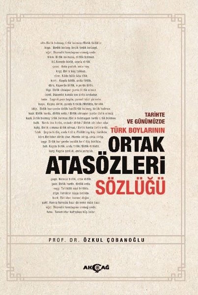 Tarihte ve Günümüzde Türk Boylarının Ortak Atasözleri Sözlüğü.pdf