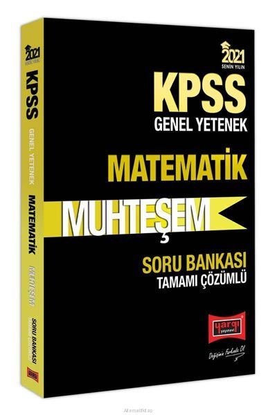 2021 KPSS Muhteşem Matematik Tamamı Çözümlü Soru Bankası.pdf