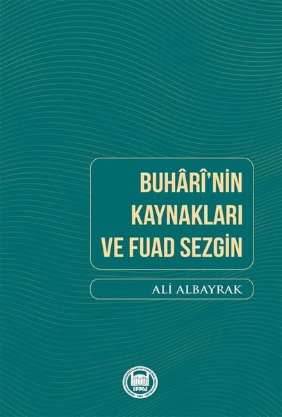 Buharinin Kaynakları ve Fuad Sezgin.pdf