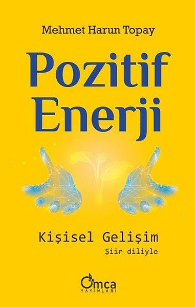 Pozitif Enerji - Kişisel Gelişim Şiir Diliyle.pdf