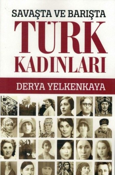 Savaşta ve Barışta Türk Kadınları.pdf