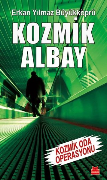 Kozmik Albay - Kozmik Oda Operasyonu.pdf