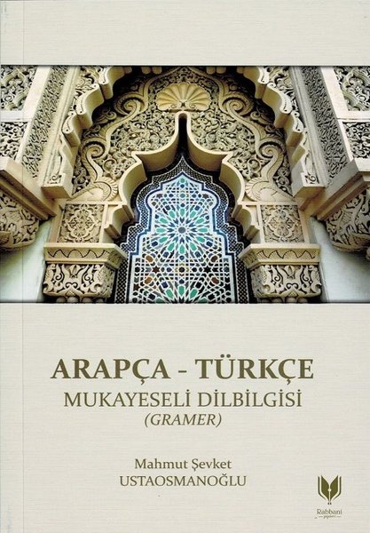 Arapça - Türkçe Mukayeseli Dilbilgisi - Gramer.pdf