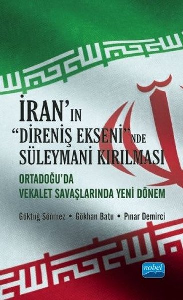 İranın Direniş Ekseninde Süleymani Kırılması - Orta Doğuda Vekalet Savaşlarında Yeni Dönem.pdf