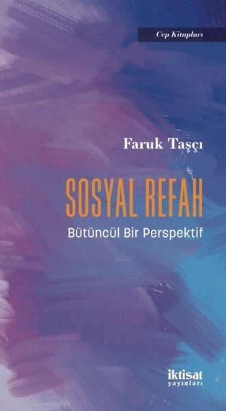 Sosyal Refah - Bütüncül Bir Perspektif - Cep Kitapları.pdf