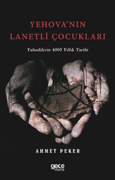 Yehovanın Lanetli Çocukları - Yahudilerin 4000 Yıllık Tarihi.pdf