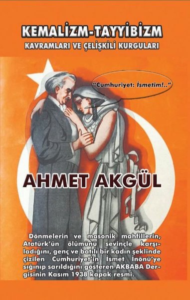 Kemalizm - Tayyibizm: Kavramları ve Çelişkili Kurguları.pdf