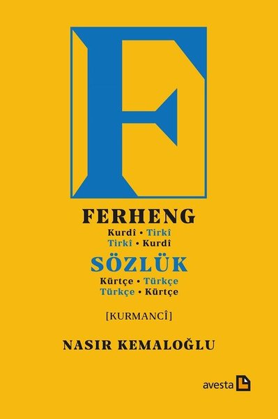 Ferheng Kürtçe Türkçe - Türkçe Kürtçe Sözlük.pdf