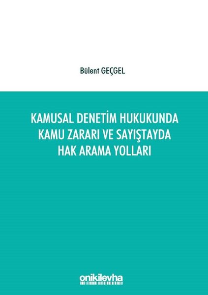 Kamusal Denetim Hukukunda Kamu Zararı ve Sayıştayda Hak Arama Yolları.pdf
