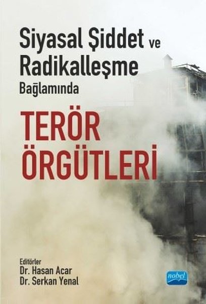 Siyasal Şiddet ve Radikalleşme Bağlamında Terör Örgütleri.pdf