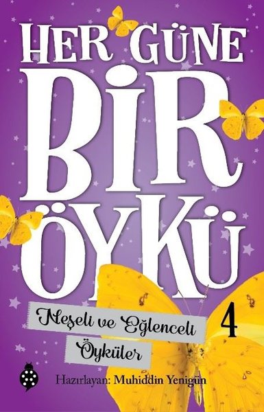 Her Güne Bir Öykü 4 - Akıl ve Zeka Öyküleri.pdf