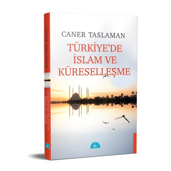 Türkiyede İslam ve Küreselleşme.pdf