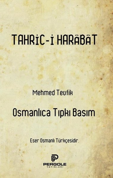 Tahric-i Harabat - Osmanlıca Tıpkı Basım.pdf