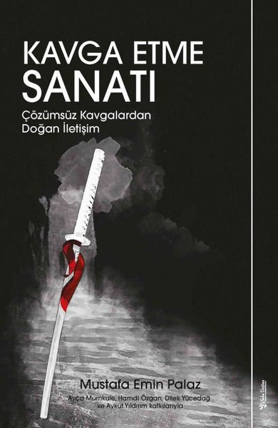 Kavga Etme Sanatı - Çözümsüz Kavgalardan Doğan İletişim.pdf