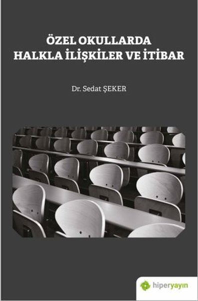 Özel Okullarda Halkla İlişkiler ve İtibar.pdf