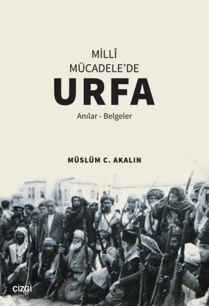 Milli Mücadelede Urfa - Anılar Belgeler.pdf