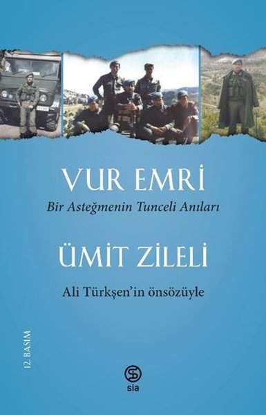 Vur Emri - Bir Asteğmenin Tunceli Anıları.pdf