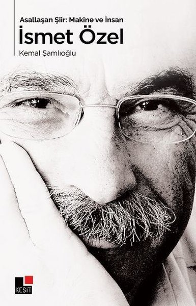 Asallaşan Şiir: Makine ve İnsan İsmet Özel.pdf