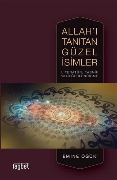 Allahı Tanıtan Güzel İsimler Literatür Tasnif ve Değerlendirme.pdf