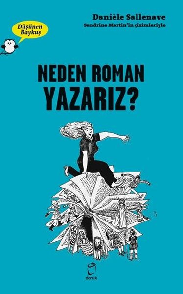 Neden Roman Yazarız? - Düşünen Baykuş.pdf