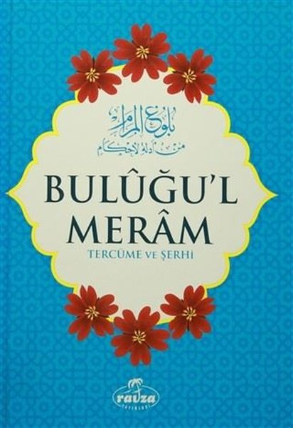 Buluğul Meram - Tercüme ve Şerhi.pdf