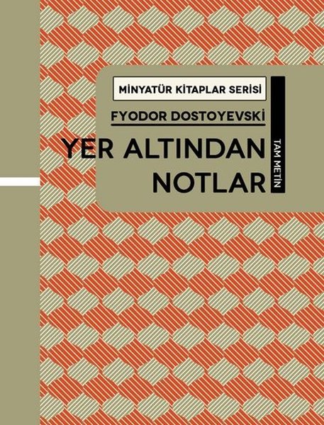 Yer Altından Notlar - Minyatür Kitaplar Serisi.pdf