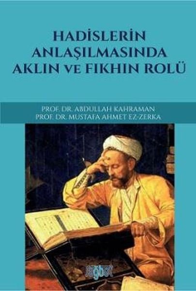 Hadislerin Anlaşılmasında Aklın ve Fıkhın Rolü.pdf