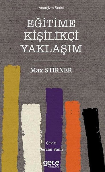 Eğitime Kişilikçi Yaklaşım - Anarşizm Serisi.pdf