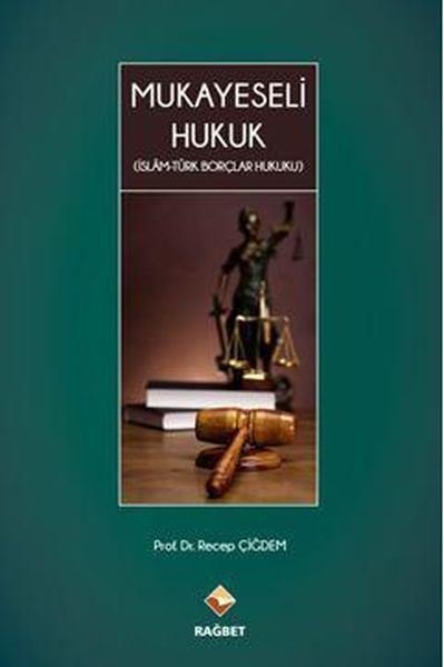 Mukayeseli Hukuk İslam Türk Borçlar Hukuku.pdf