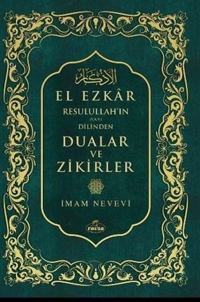 Resulullahın Dilinden Dualar ve Zikirler El Ezkar - 2. Hamur.pdf