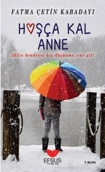 Hoşça Kal Anne Aklın Bedendeyse Hiç Düşünme,Var Git!.pdf