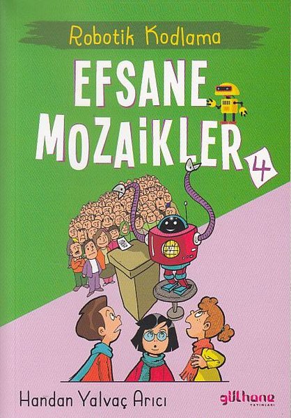 Efsane Mozaikler 4 - Robotik Kodlama.pdf