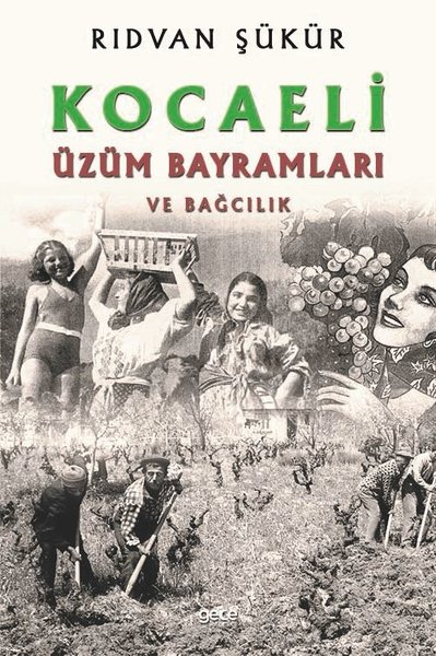 Kocaeli Üzüm Bayramları ve Bağcılık.pdf