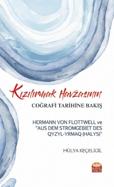 Kızılırmak Havzasının Coğrafi Tarihine Bakış.pdf