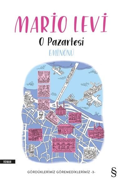 O Pazartesi Eminönü: Gördüklerimiz Göremediklerimiz - 3.pdf