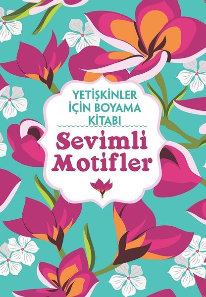 Sevimli Motifler - Yetişkinler İçin Boyama Kitabı.pdf